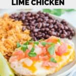 Homemade Applebee's fiesta lime chicken on a plate with rice and black beans.