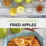 copycat cracker barrel fried apples ingredients and the finished dish.