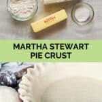Martha Stewart pie crust ingredients and the crust in a pie plate.