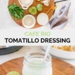 Copycat Cafe Rio tomatillo dressing ingredients and the dressing in a jar.