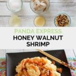 Copycat Panda Express honey walnut shrimp ingredients and the finished dish.