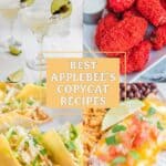 Collage of copycat Applebee's recipes.
