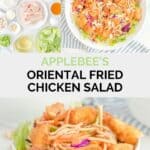 Collage of copycat Applebee's Oriental fried chicken salad.