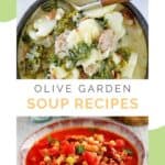 Collage of two copycat Olive Garden soups.