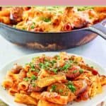 One pot Italian sausage pasta on a plate and in a skillet.