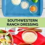 Southwestern ranch dressing ingredients and the finished dressing.