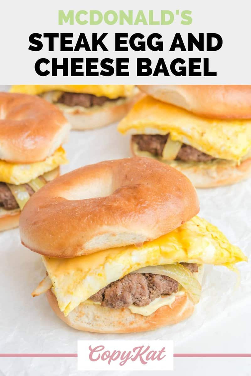 McDonald's Steak Egg and Cheese Bagel - CopyKat Recipes