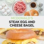 Copycat McDonald's steak bagel ingredients and the finished sandwich.