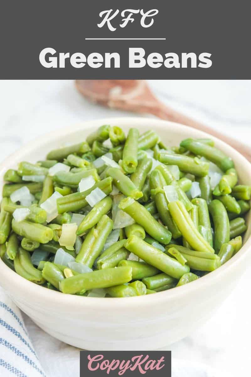 Kfc Green Beans - Copykat Recipes