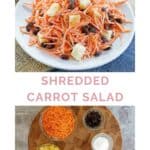 Collage of copycat Luby's shredded carrot and raisin salad.