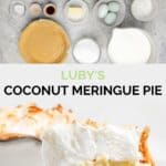 Copycat Luby's coconut meringue pie ingredients and a slice of the pie.