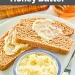 Homemade Saltgrass Steakhouse honey butter on bread slices and in a bowl.