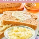 Homemade Saltgrass Steakhouse honey butter in a small metal bowl and on bread slices.
