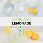 Copycat Starbucks lemonade ingredients and the finished drink in mason jars.