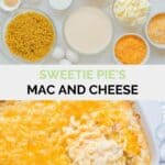 Copycat Sweetie Pie's mac and cheese ingredients and the finished dish.