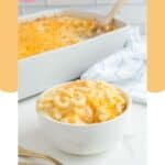 Homemade Sweetie Pie's mac and cheese in a bowl and baking dish.