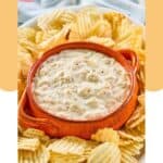 Ina Garten caramelized onion dip and potato chips.
