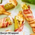 Overhead closeup view of bacon wrapped cheese stuffed hatch peppers.