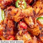 Closeup overhead view of homemade Buffalo Wild Wings Asian Zing chicken wings.