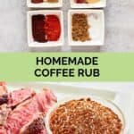 Homemade coffee rub ingredients and the mix in a bowl next to steak.