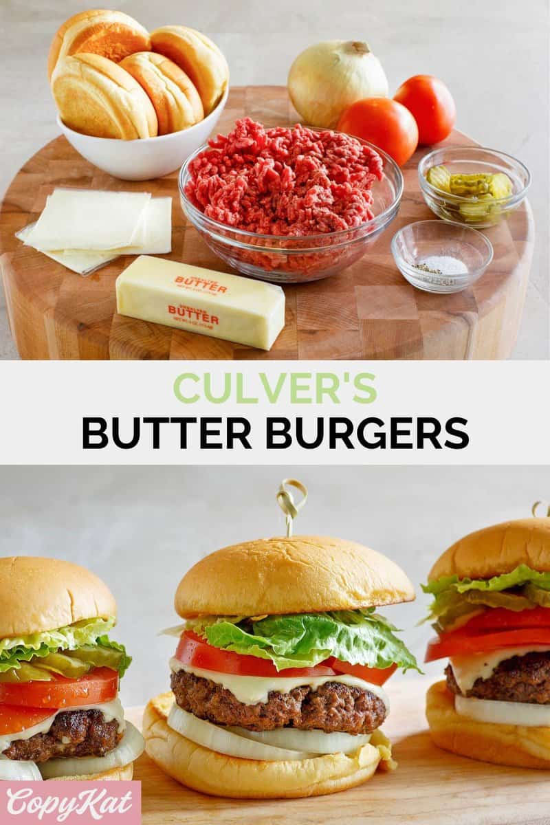 Copycat Culver's butter burger ingredients and the finished burger.