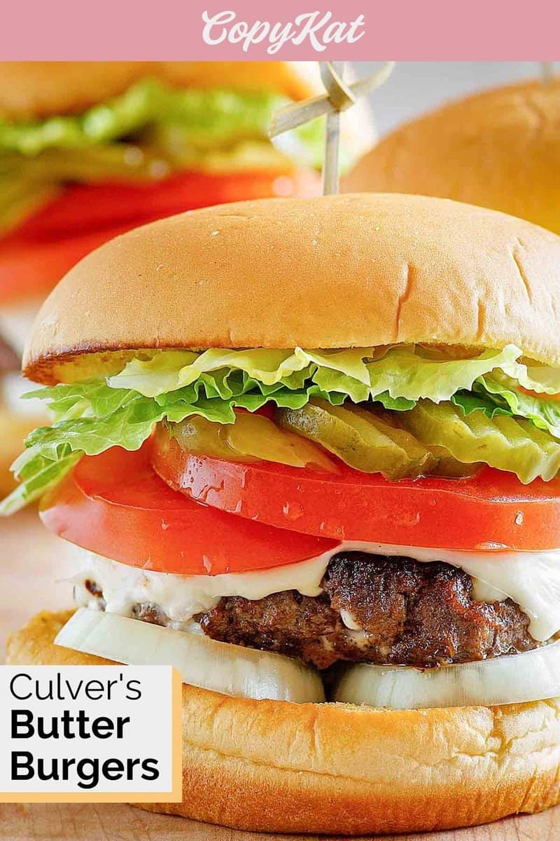 Closeup of a homemade Culver's butter burger.