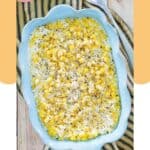 Overhead view of homemade Rudy's creamed corn in a serving dish.