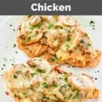 Two copycat Texas Roadhouse smothered chicken breasts on a white plate.