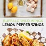 Copycat Buffalo Wild Wings lemon pepper wings ingredients and the wings in a basket.