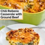 Chili relleno casserole with ground beef in a baking dish and on a plate.