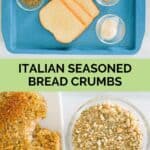 Homemade Italian seasoned bread crumbs ingredients and the breadcrumbs in a bowl.