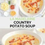 Copycat La Madeleine country potato soup ingredients and the soup in a bowl.