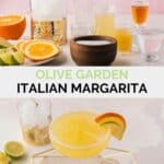 Copycat Olive Garden Italian Margarita ingredients and the finished drink.