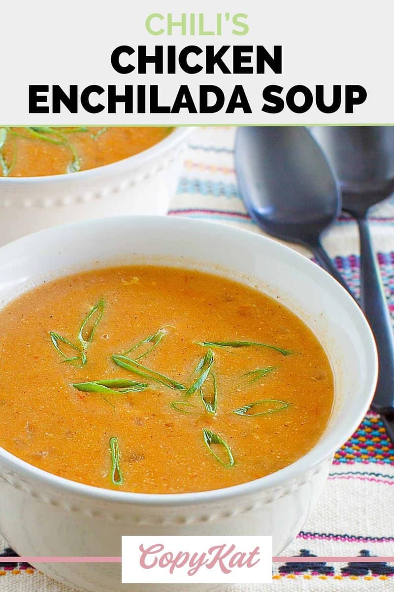 Chili's Chicken Enchilada Soup Recipe CopyKat Recipes