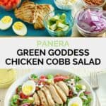 Copycat Panera green goddess chicken cobb salad ingredients and the finished dish.