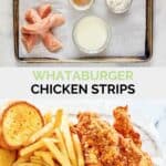 Copycat Whataburger chicken strips ingredients and the finished dish.