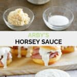 Copycat Arby's horsey sauce ingredients and the sauce in a small bowl.