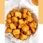 A basket of homemade Chick Fil A chicken nuggets.