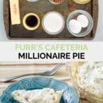 Copycat Furr's pineapple millionaire pie ingredients and a slice of the pie.