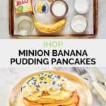 Copycat IHOP minion pancakes ingredients and the finished dish.