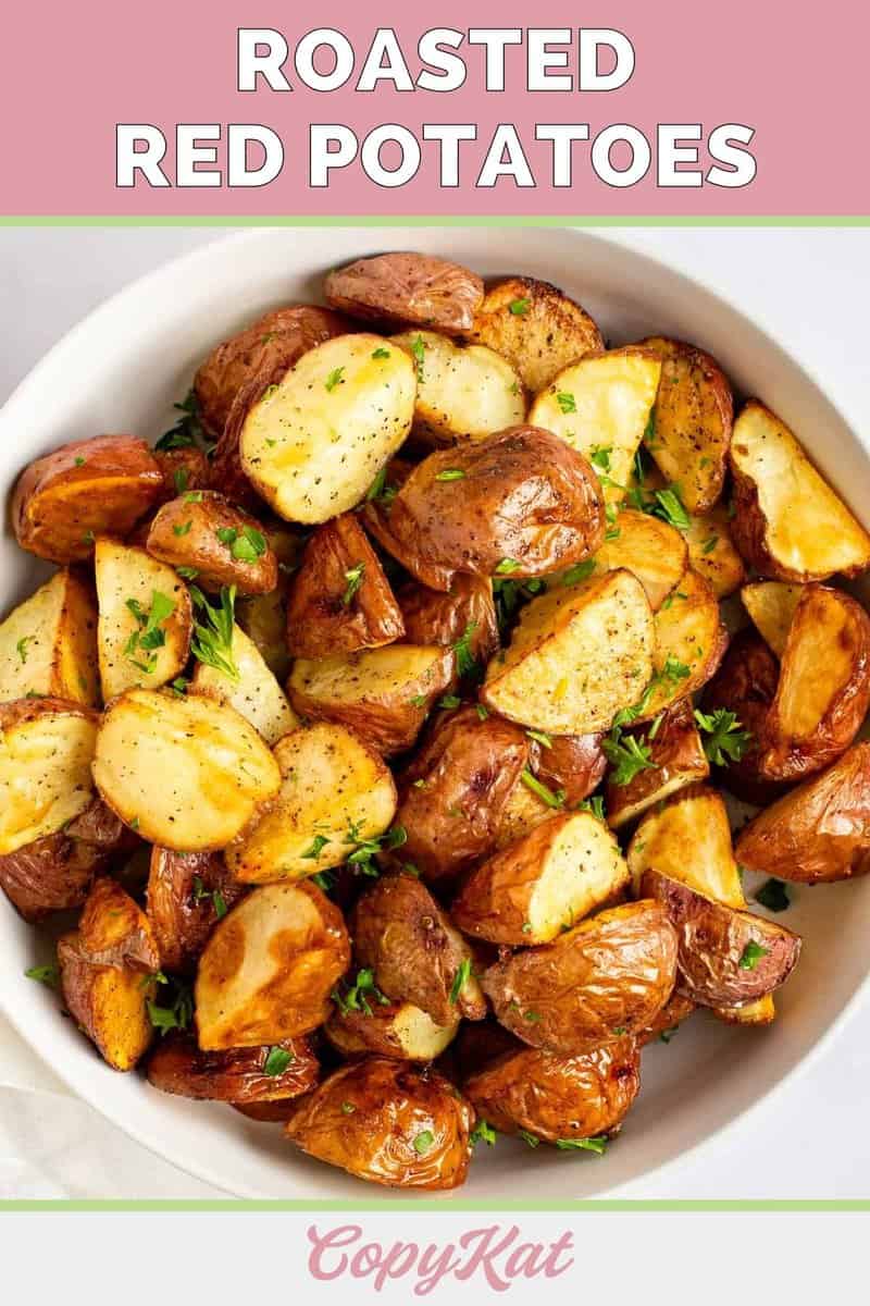 Easy Oven Roasted Red Potatoes - CopyKat Recipes