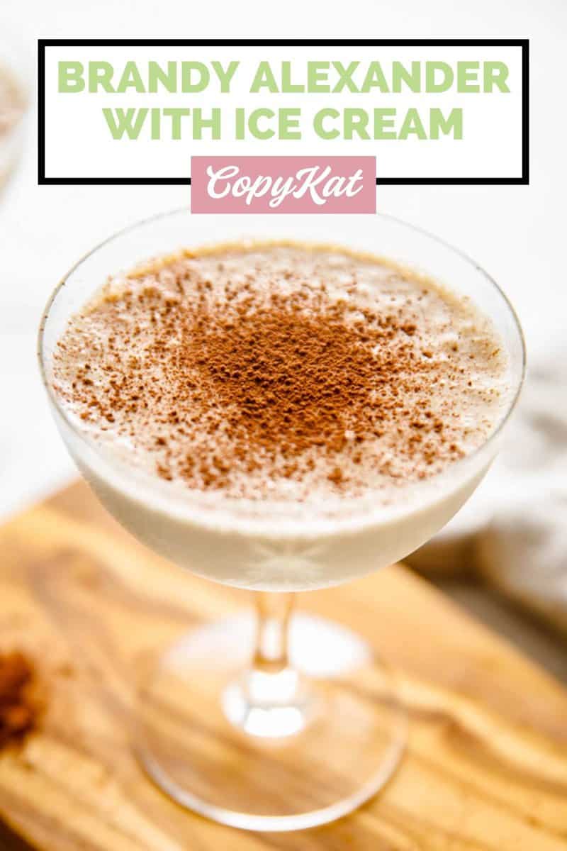 Brandy Alexander with Ice Cream CopyKat Recipes