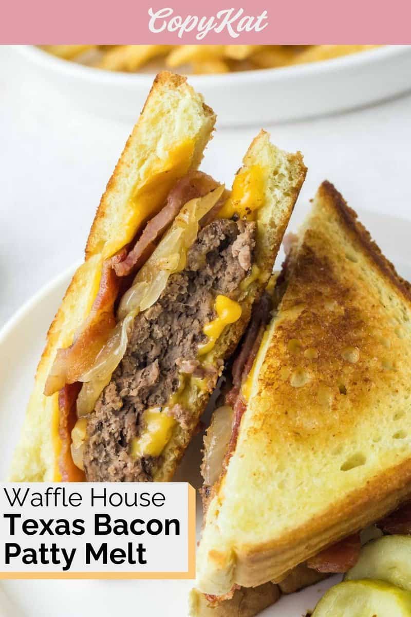 Waffle House Texas Bacon Patty Melt CopyKat Recipes