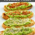 Copycat Dunkin Donuts avocado toast with everything bagel seasoning or bacon.