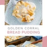 Copycat Golden Corral bread pudding with vanilla sauce on plates.
