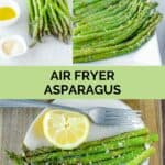 Air fryer asparagus ingredients and the finished dish.