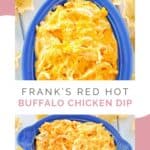 Frank's Red Hot Buffalo Chicken Dip in a serving dish.
