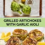 Grilled artichokes with garlic aioli ingredients and the finished dish.