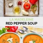 Copycat La Madeleine red pepper soup ingredients and the soup in two bowls.