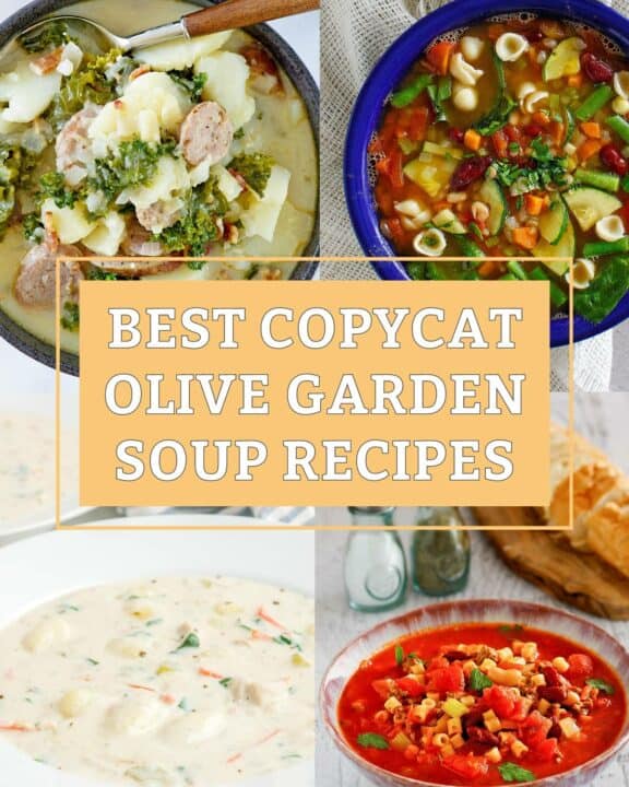 Collage of the four main Olive Garden soups.